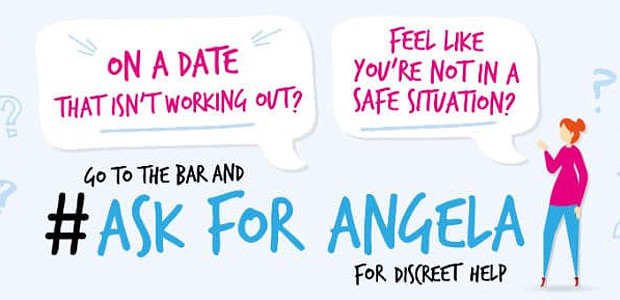 Having A Bad Date! New Campaign “Ask For Angela” provides […]