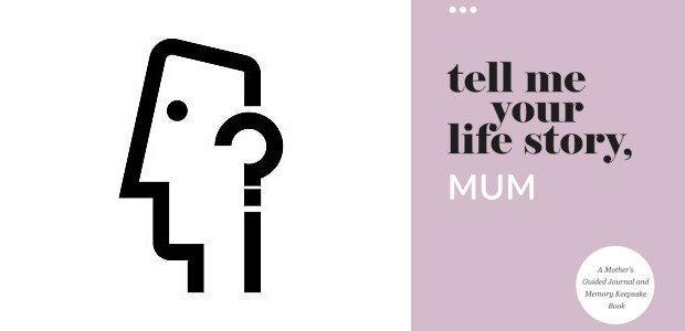 Tell Me Your Life Story, Mum: A Mother’s Guided Journal […]