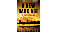 A New Dark Age: A Reckoning Kindle Edition by Ross […]