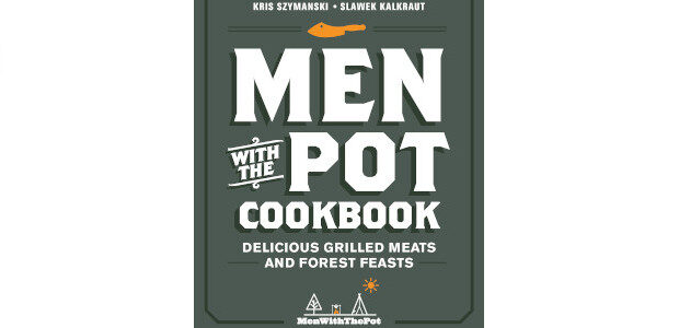 Men with the Pot Cookbook: Delicious Grilled Meats and Forest […]