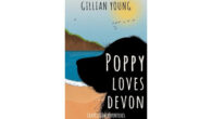 Poppy Loves Devon: Crazy Cream Adventures by Gillian Young Poppy […]